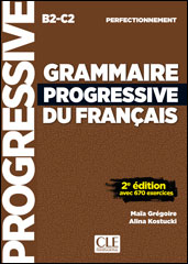 Grammaire progressive du français<br />Perfectionnement