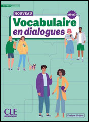 Le Nouveau Vocabulaire en dialogues