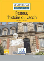 Pasteur et l'histoire du vaccin